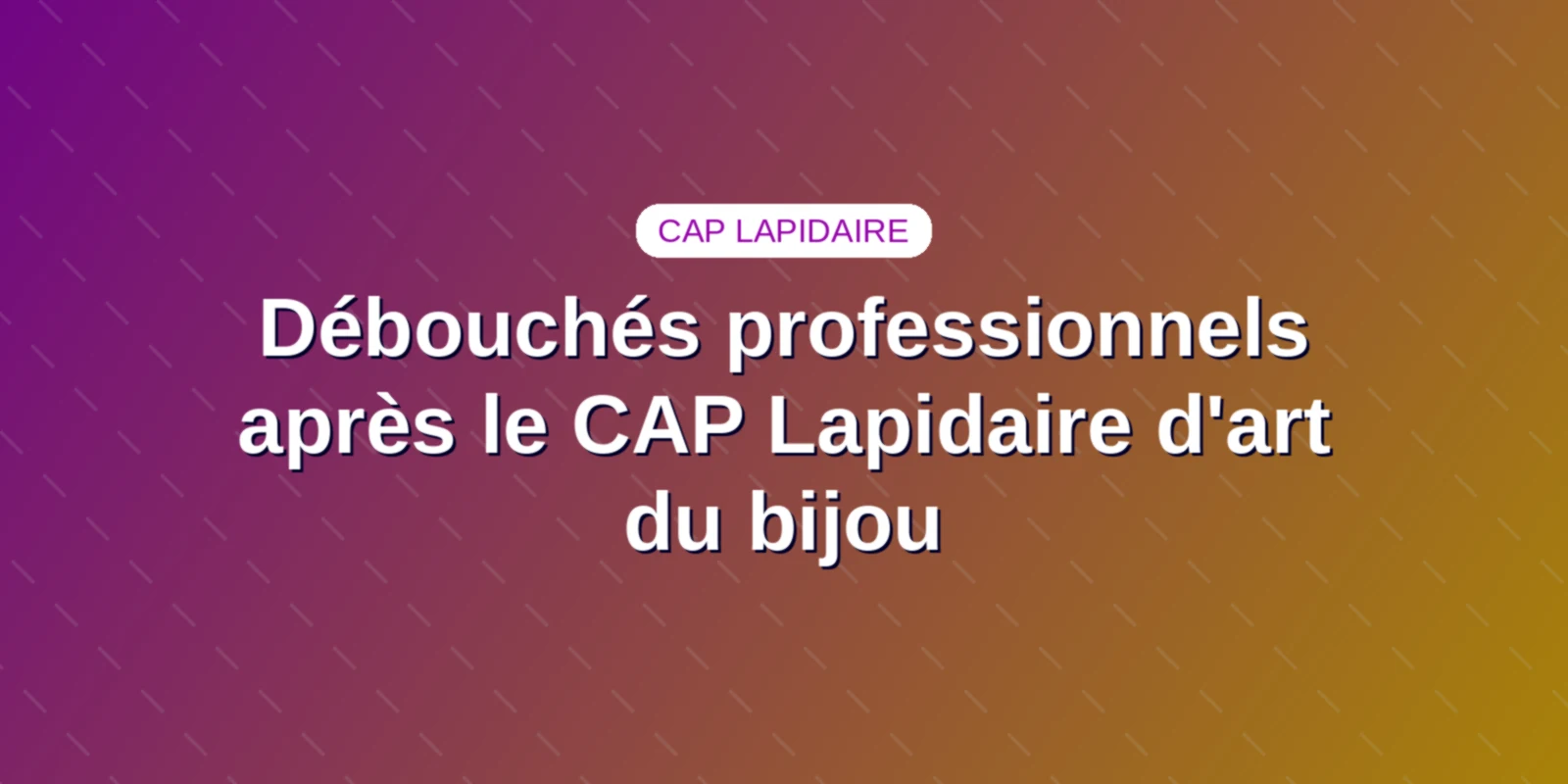 Débouchés professionnels après le CAP Lapidaire d'art du bijou